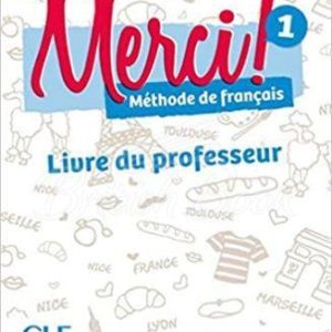 Книга для вчителя Merci! 1 Livre du professeur