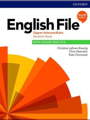 Підручник English File Fourth Edition Upper-Intermediate Student's Book with Online Practice
