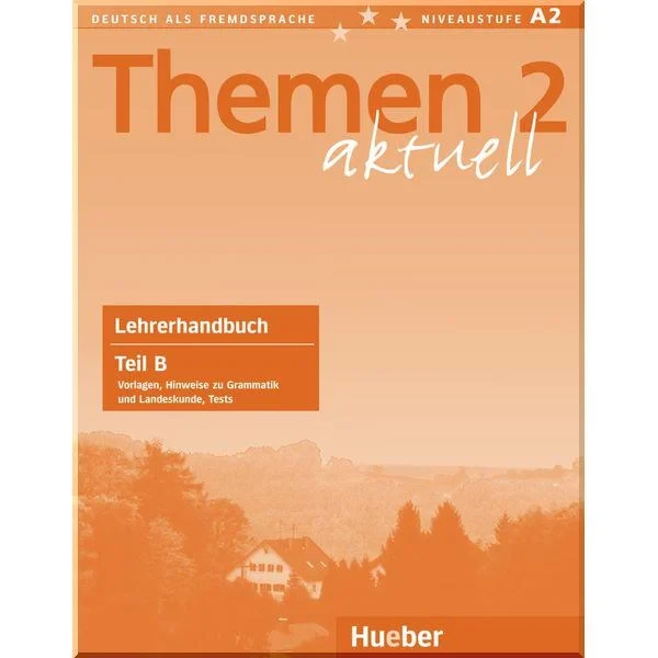 Книга для вчителя Themen aktuell 2 Lehrerhandbuch Teil B