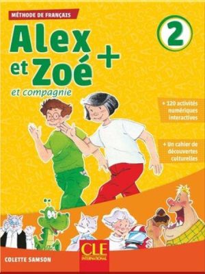 Підручник Alex et Zoé+ 2 Livre de l'élève