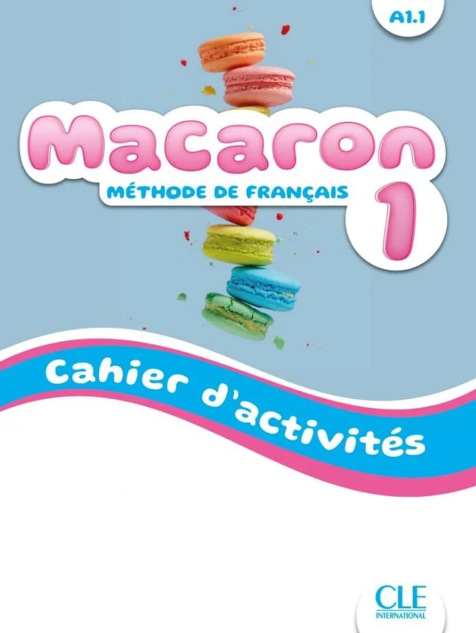 Робочий зошит Macaron 1 Cahier d'activités