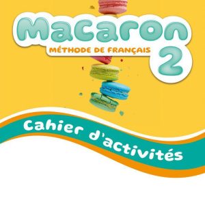 Робочий зошит Macaron 2 Cahier d'activités