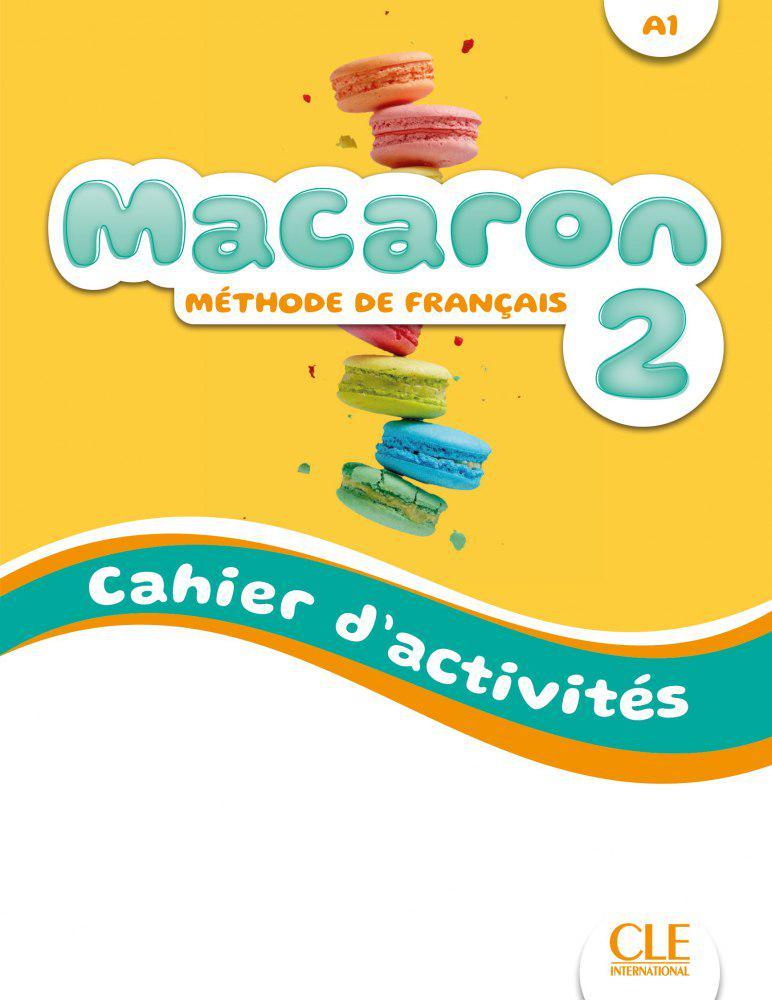 Робочий зошит Macaron 2 Cahier d'activités