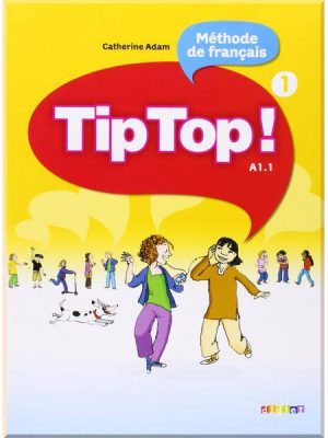 Підручник Tip Top! 1 Livre de l'élève