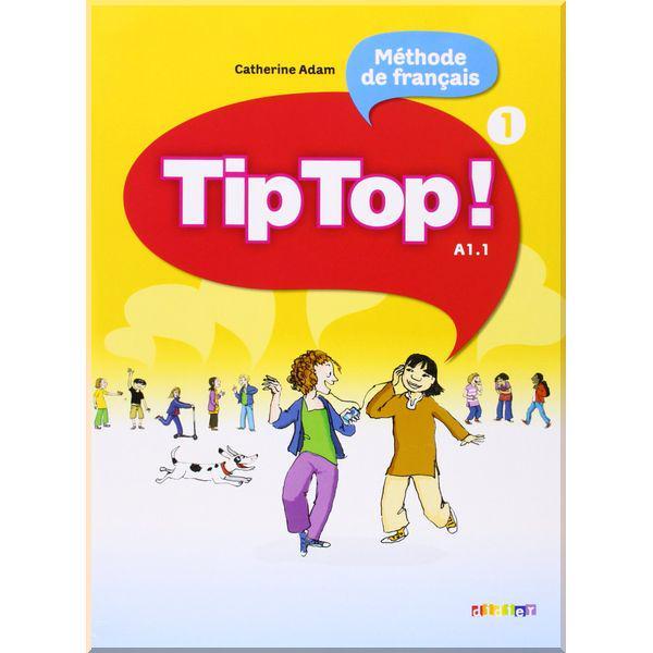 Підручник Tip Top! 1 Livre de l'élève
