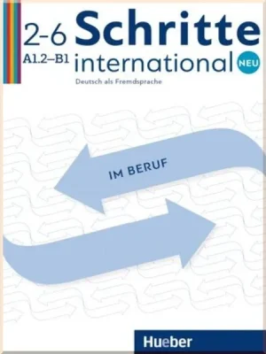 Підручник Schritte international Neu 2–6 Deutsch im Beruf mit Audios Online