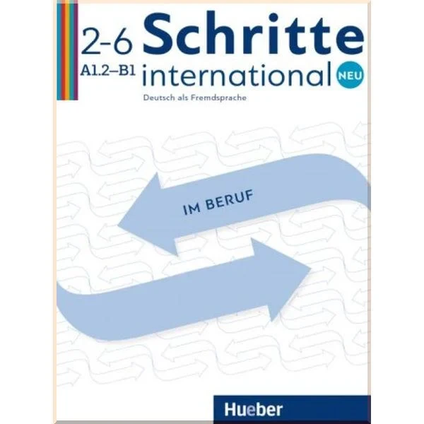 Підручник Schritte international Neu 2–6 Deutsch im Beruf mit Audios Online