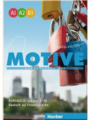 Підручник Motive A1–B1 Kursbuch Lektion 1-30