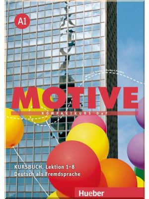 Підручник Motive A1 Kursbuch Lektion 1-8