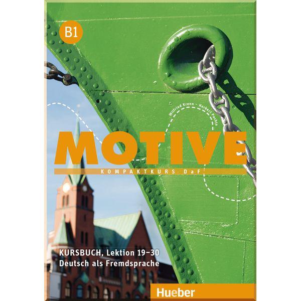 Підручник Motive B1 Kursbuch Lektion 19-30