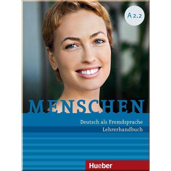 Книга для вчителя Menschen A2.2 Lehrerhandbuch