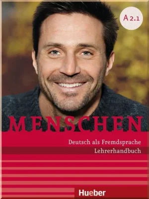 Книга для вчителя Menschen A2.1 Lehrerhandbuch