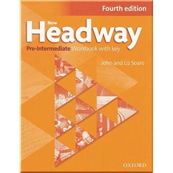 Робочий зошит New Headway Fourth Edition Pre-Intermediate Workbook with key