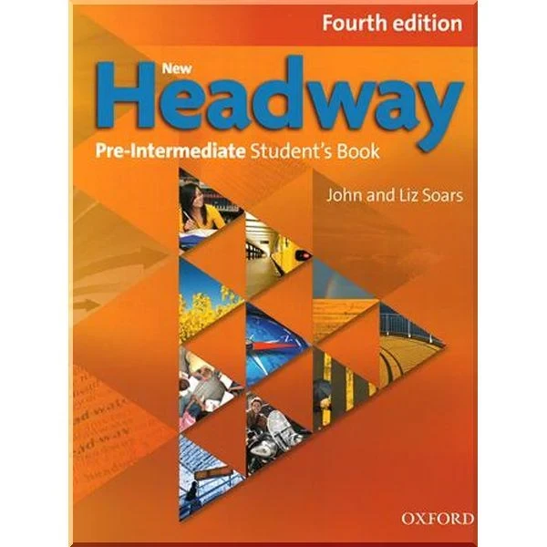 Підручник New Headway Fourth Edition Pre-Intermediate Student's Book