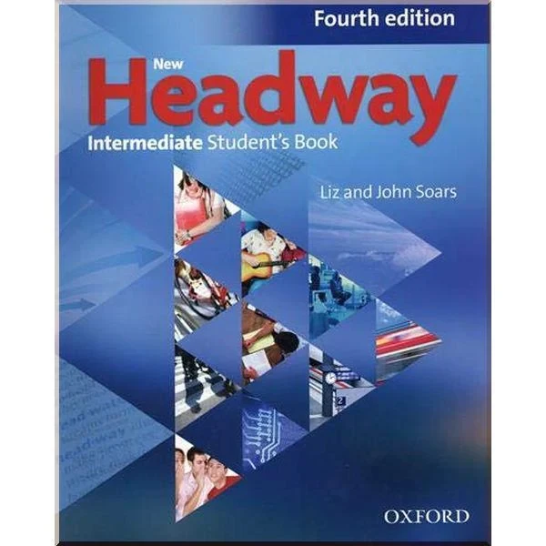 Підручник New Headway Fourth Edition Intermediate Student's Book