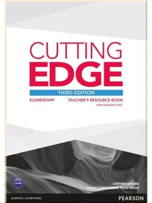Книга для вчителя Cutting Edge Third Edition Elementary Teacher's Resource Book with Resource Disc