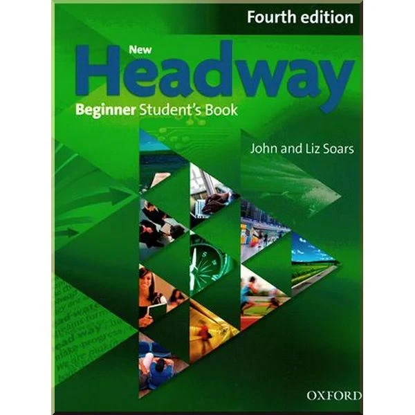 Підручник New Headway Fourth Edition Beginner Student's Book