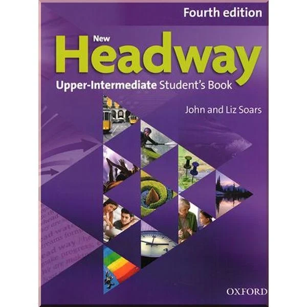Підручник New Headway Fourth Edition Upper-Intermediate Student's Book