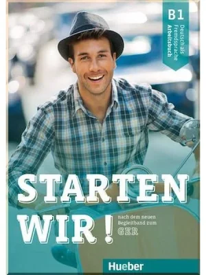 Робочий зошит Starten wir! B1 Arbeitsbuch