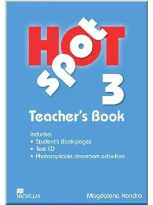 Книга для вчителя Hot Spot 3 Teacher's Book with Test CD