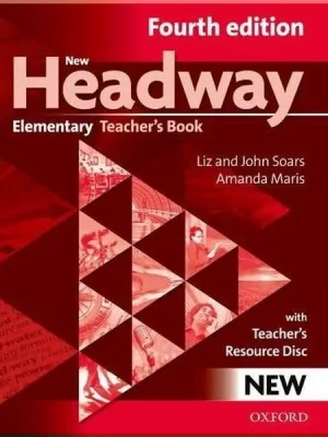 Книга для вчителя New Headway Fourth Edition Elementary Teacher's Book with CD-ROM