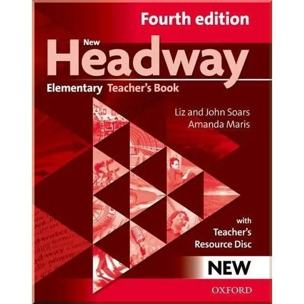 Книга для вчителя New Headway Fourth Edition Elementary Teacher's Book with CD-ROM