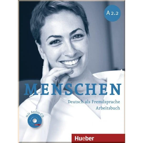 Робочий зошит Menschen A2.2 Arbeitsbuch mit Audio-CD