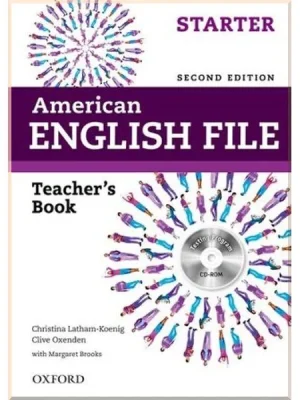 Книга для вчителя American English File Second Edition Starter Teacher's Book with Testing Program CD-ROM