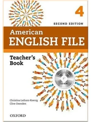 Книга для вчителя American English File Second Edition 4 Teacher's Book with Testing Program CD-ROM