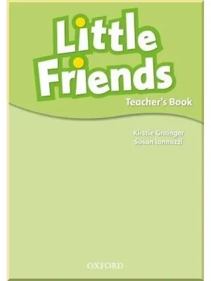 Книга для вчителя Little Friends Teacher's Book