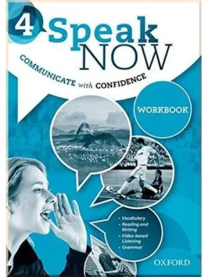Робочий зошит Speak Now 4 Workbook