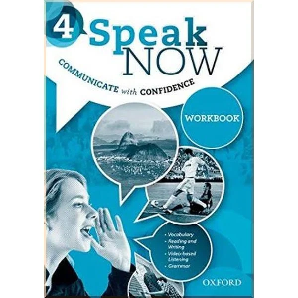 Робочий зошит Speak Now 4 Workbook