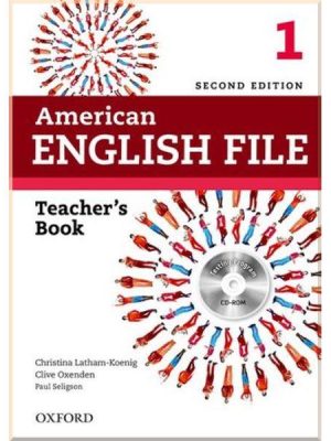 Книга для вчителя American English File Second Edition 1 Teacher's Book with Testing Program CD-ROM