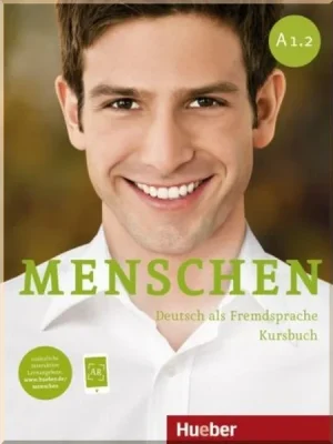 Підручник Menschen A1.2 Kursbuch mit AR-App