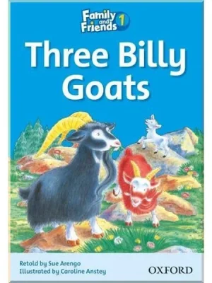 Книга для читання Family and Friends 1 Reader B The Three Billy Goats
