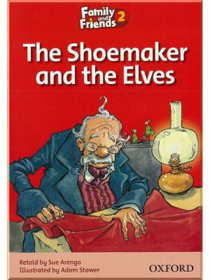 Книга для читання Family and Friends 2 Reader B The Shoemaker and the Elves