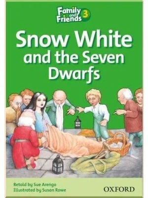 Книга для читання Family and Friends 3 Reader A Snow White