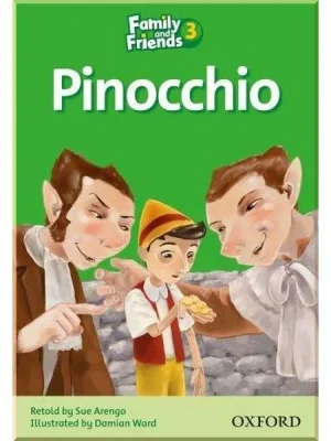 Книга для читання Family and Friends 3 Reader C Pinocchio