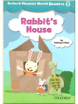 Книга для читання Oxford Phonics World Readers 1 Rabbit's House