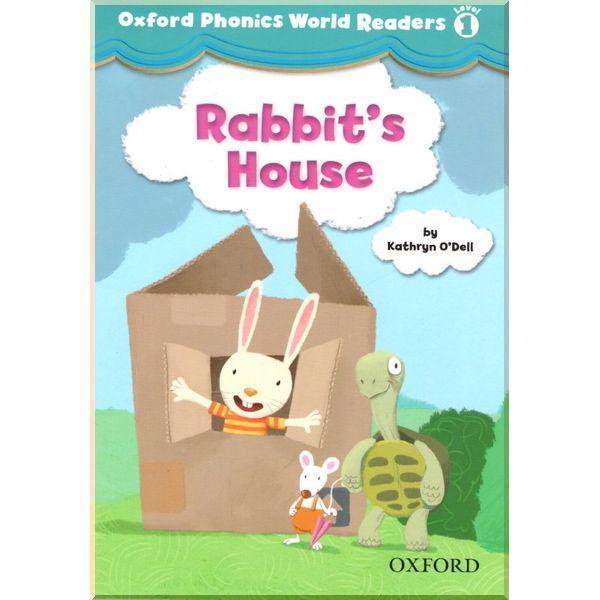 Книга для читання Oxford Phonics World Readers 1 Rabbit's House