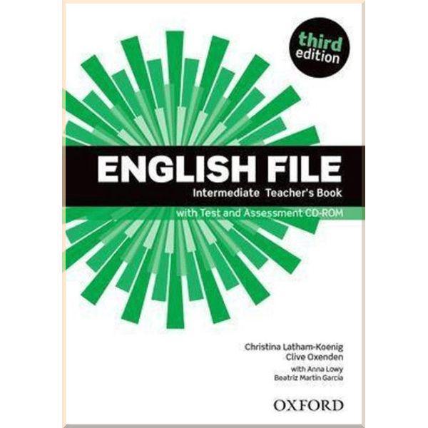 Книга для вчителя English File Third Edition Intermediate Teacher's Book with Test and Assessment CD-ROM