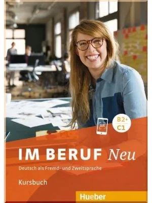 Підручник Im Beruf Neu B2+/C1 Kursbuch
