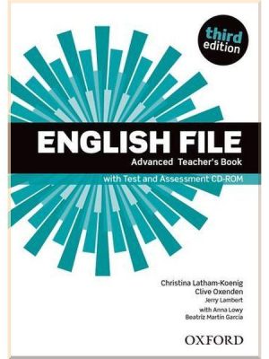 Книга для вчителя English File Third Edition Advanced Teacher's Book with Test and Assessment CD-ROM