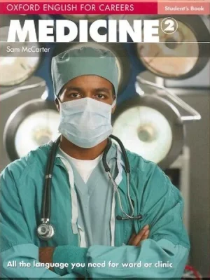 Підручник Oxford English for Careers: Medicine 2 Student's Book