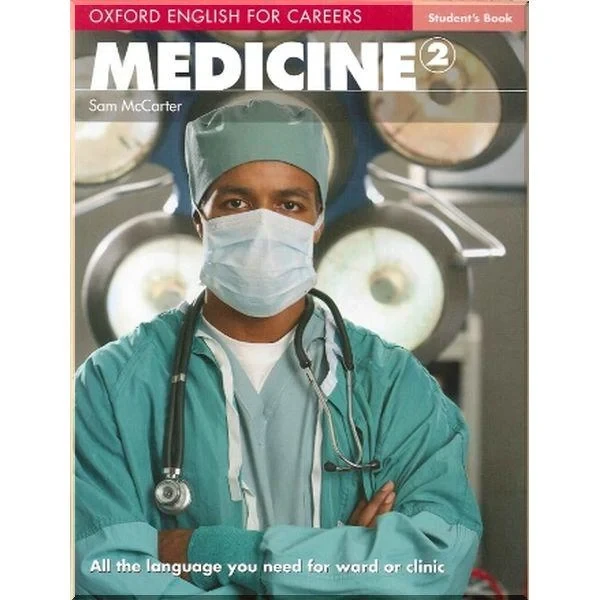 Підручник Oxford English for Careers: Medicine 2 Student's Book