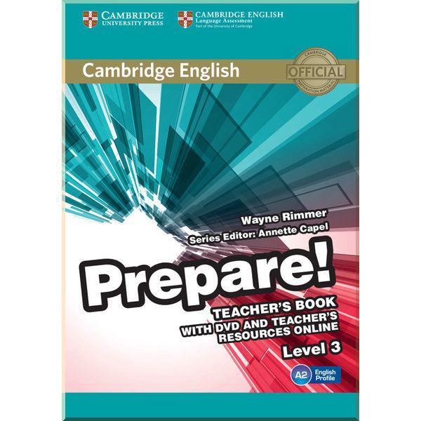 Книга для вчителя Cambridge English Prepare! 3 Teacher's Book with DVD and Teacher's Resources Online