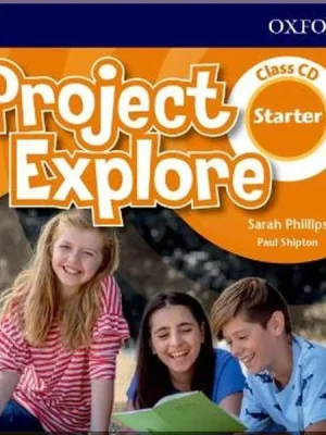 Книга Project Explore Starter Class CD