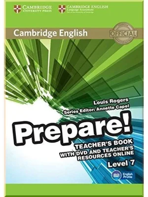 Книга для вчителя Cambridge English Prepare! 7 Teacher's Book with DVD and Teacher's Resources Online