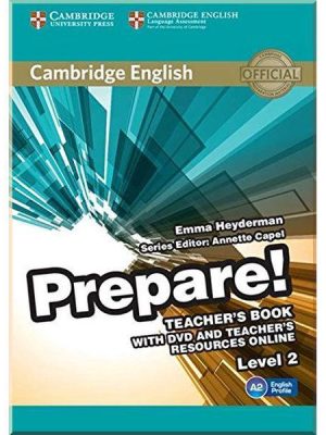 Книга для вчителя Cambridge English Prepare! 2 Teacher's Book with DVD and Teacher's Resources Online