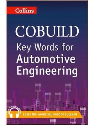 Книга Collins COBUILD Key Words for Automotive Engineering